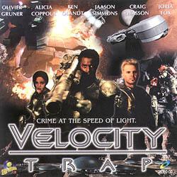 Velocity Trap